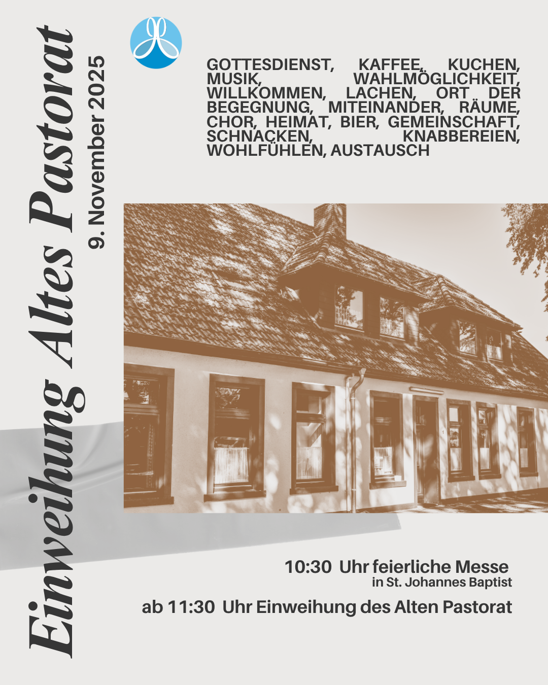 Werbebild mit den Daten der Eröffnung. Es ist ein Bild darauf vom Alten Pastorat vor dem Umbau.